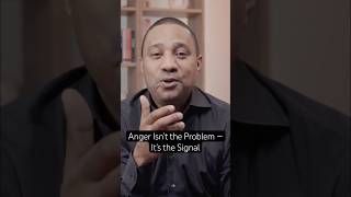 Anger Isn’t the Problem — It’s the Signal