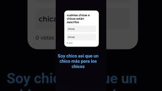 Sos Chica O Chico