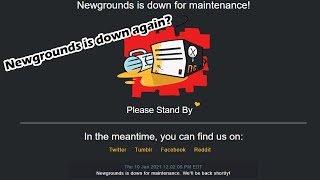 Newgrounds is down again?