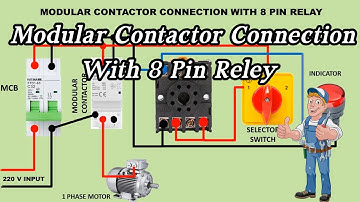 Modular contactor connection।modular contactor 8 pin timer connection wiring diagram।