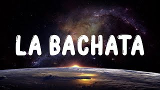 Manuel Turizo - La Bachata (LETRA/LYRIC)