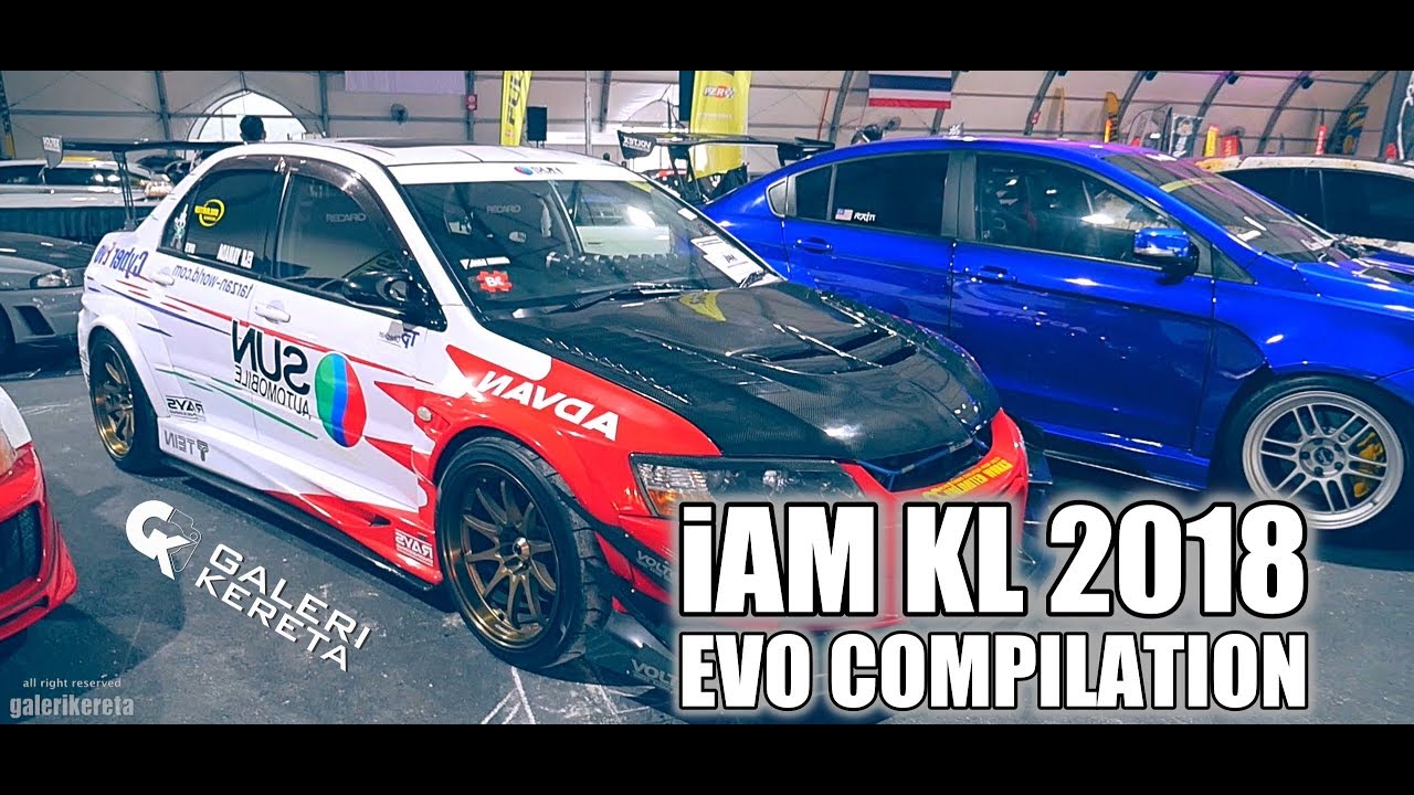 Best Compilation of Lancer Evolution at iAM Kuala Lumpur 2018