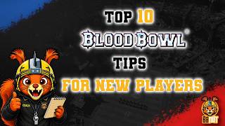 Top 10 Tips Every New Blood Bowl Coach NEEDS to Know! | Beginner's Guide to Blood Bowl