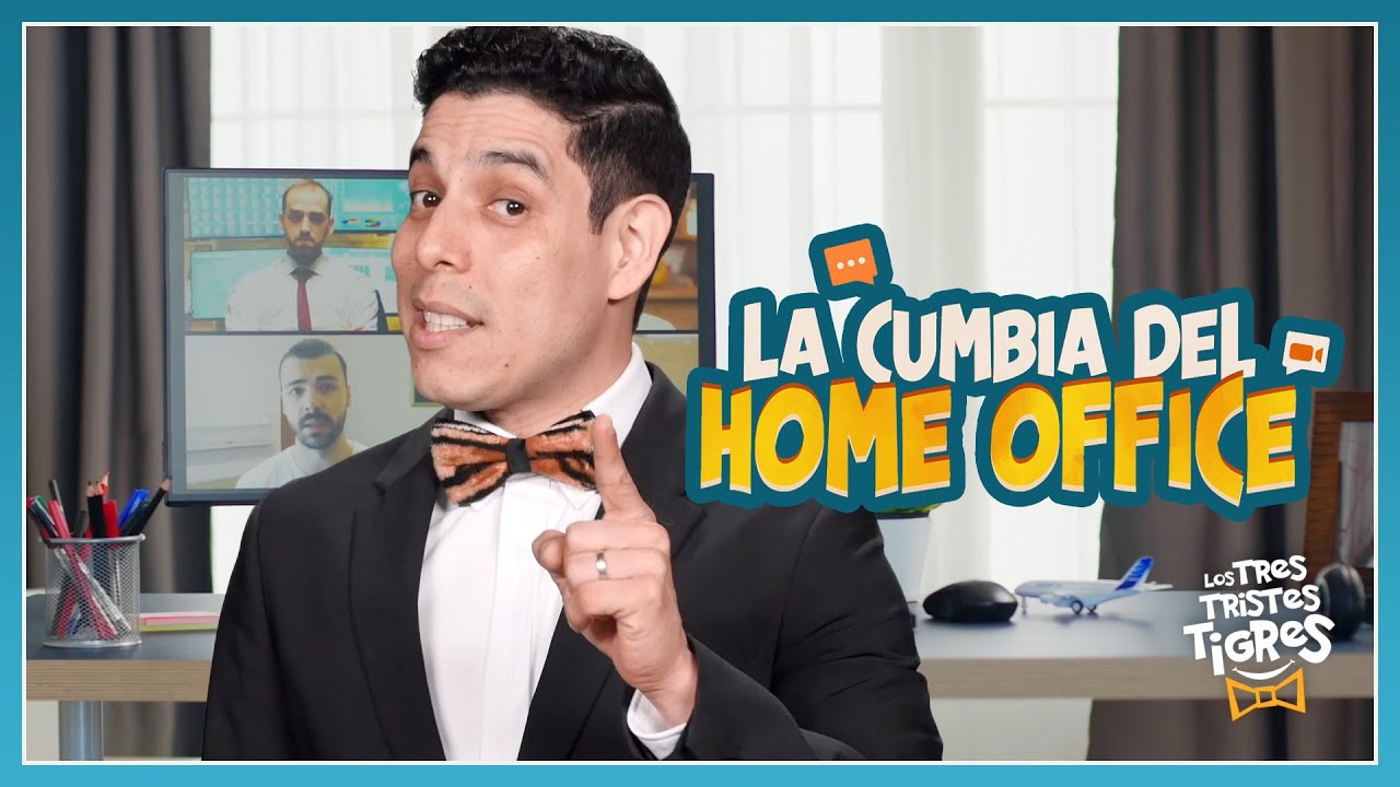 La Cumbia del Home Office | Los Tres Tristes Tigres