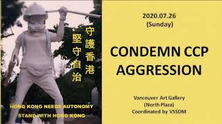 2020 07 26 CONDEMN CCP Aggression