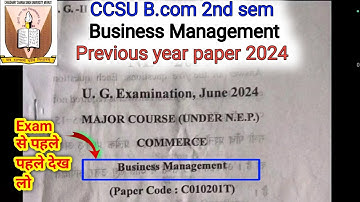✍🏻CCSU B.Com 2nd Sem | Business Management (C010201T) | Previous Year Paper June 2024 ✅ 💯