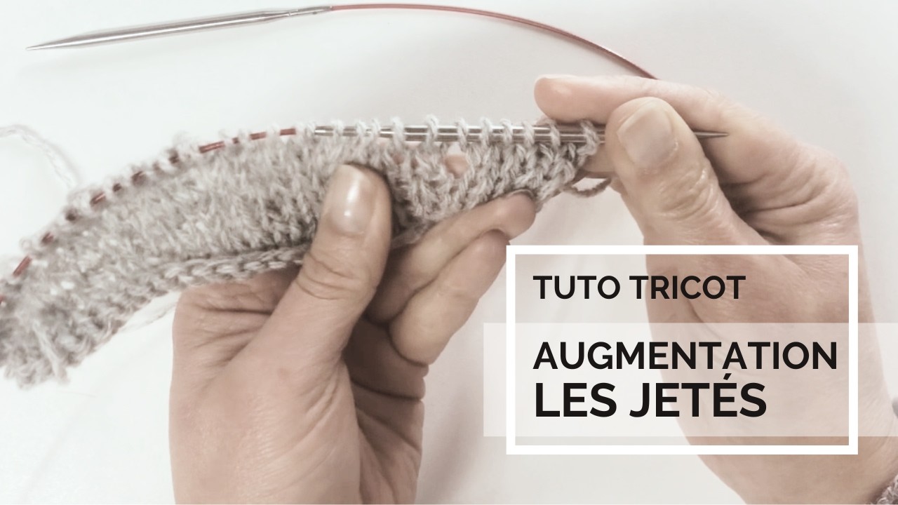 Comment faire un jeté au tricot - YouTube