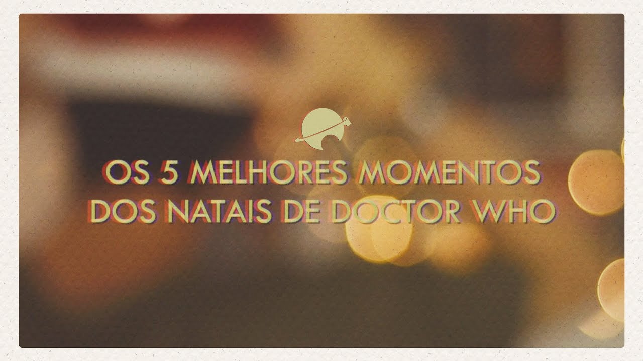 Os 5 melhores momentos dos Natais de Doctor Who