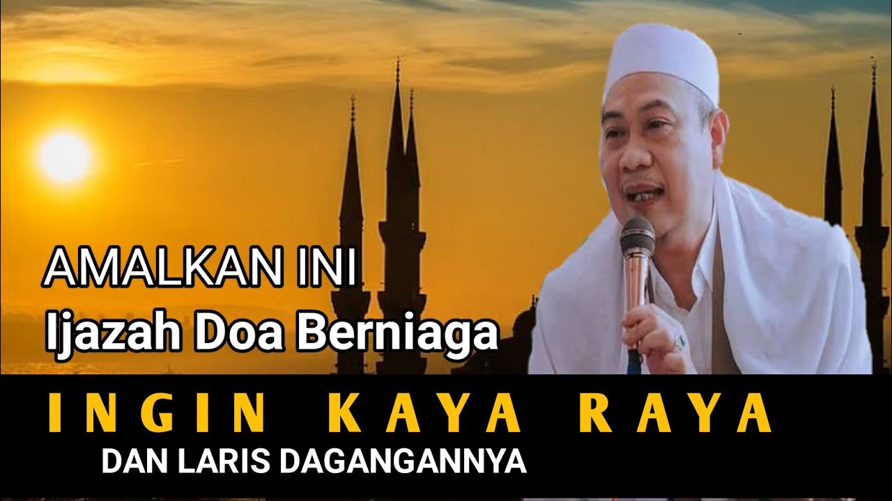 ceramah abuya uci - Doa Penglaris Dagangan