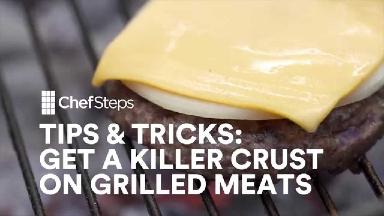 ChefSteps Tips & Tricks: Get a Killer Crust on Grilled Meats