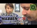 Let's Play - Madden NFL 15: Super Bowl Special