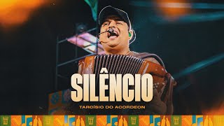 Thumbnail for SILÊNCIO - Tarcísio do Acordeon (Tarcisiologia)