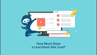 How much does a LearnDash site cost?