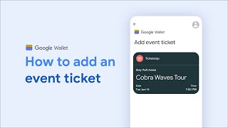 How to add an event ticket to Google Wallet