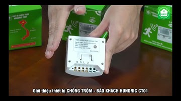 sử dụng chuông báo khách báo trộm thông minh Hunonic wifi ct01