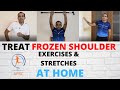 Treat Frozen Shoulder At Home|Best Physiotherapy Exercises and stretches for Adhesive Capsulitis