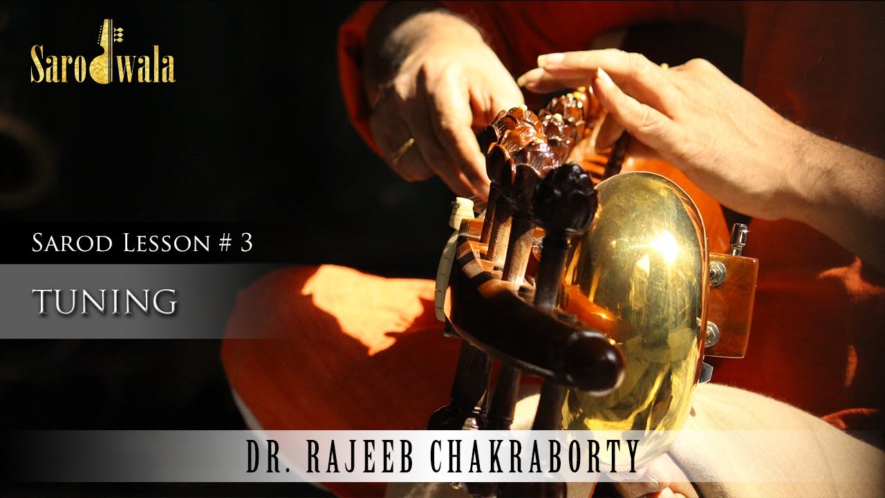 Sarodwala Online Sarod Lessons Dr. Rajeeb Chakraborty Lesson 3