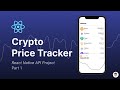 Build a Crypto Price Tracker App with REACT NATIVE (Expo, FlatList, Components) | Part 1