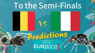 Euro 2020 predictions - Belgium vs Italy - My Ants´ predictions 🐜