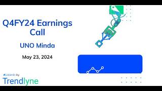 UNO Minda Earnings Call for Q4FY24