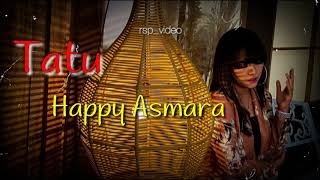 Tatu _ Happy Asmara || story wa kekinian