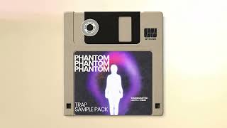 PHANTOM - Trap Sample Pack by [GetSounds]