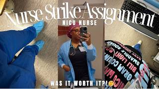 My First Nurse Strike Assignment + My Honest Thoughts | Caitlyn Monae'