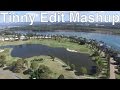 Tinny Edit: Mashup