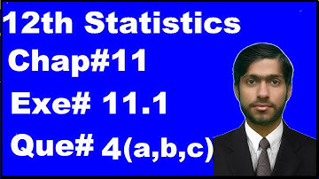 2nd Year Statistics, Ch 11 Sampling Techniques and Sampling Distribution Exe 11.1 question 4 comp.