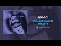 Pollari David Shawty Go Go AUDIO Pollari David Shawty Go Go AUDIO