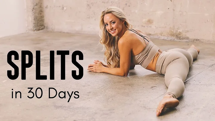 How to Get the Splits in 30 Days | At Home Trainin...