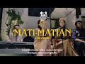 Mati-Matian | Mahalini | Live Cover