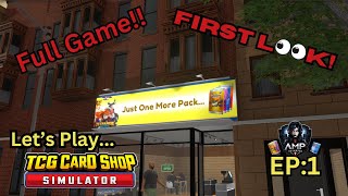 The Greatest Simulator Game Ever / First LOOK! / Let's Play TSC Card Shop Simulator!