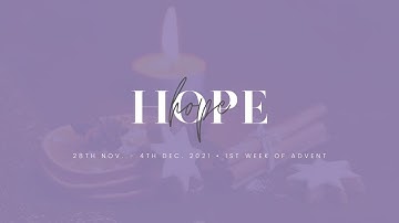 1st Week of Advent - Extra-Ordo-Nary - Hope