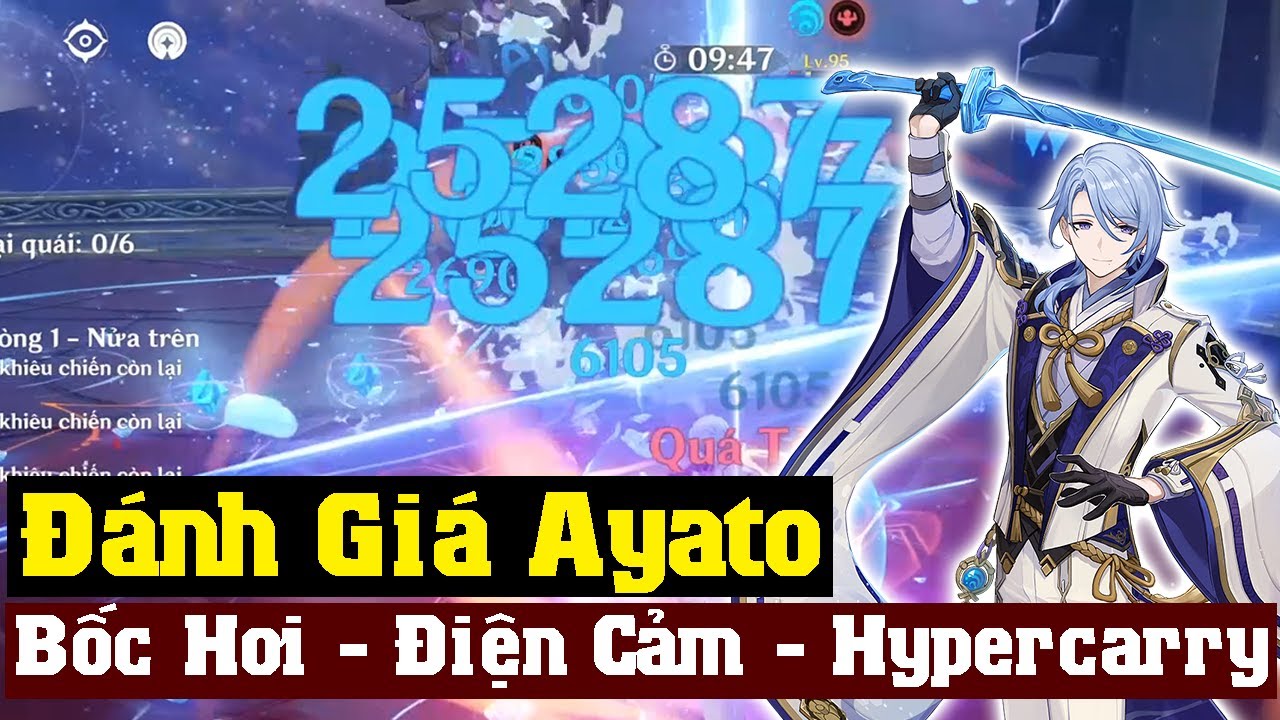 ĐÁNH GIÁ AYATO QUA 3 TEAM PHỔ BIẾN – BỐC HƠI – ĐIỆN CẢM – HYPERCARRY – GENSHIN IMPACT