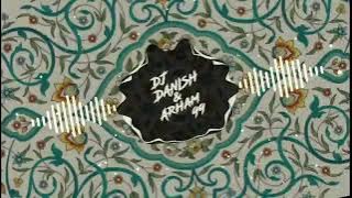 ALLAH HU VS TABLA BEAT🎧🎧🎧#DJ DANISH AND HARAM 99