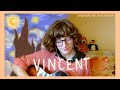 vincent (starry starry night) - don mclean [cover by beetlebug]