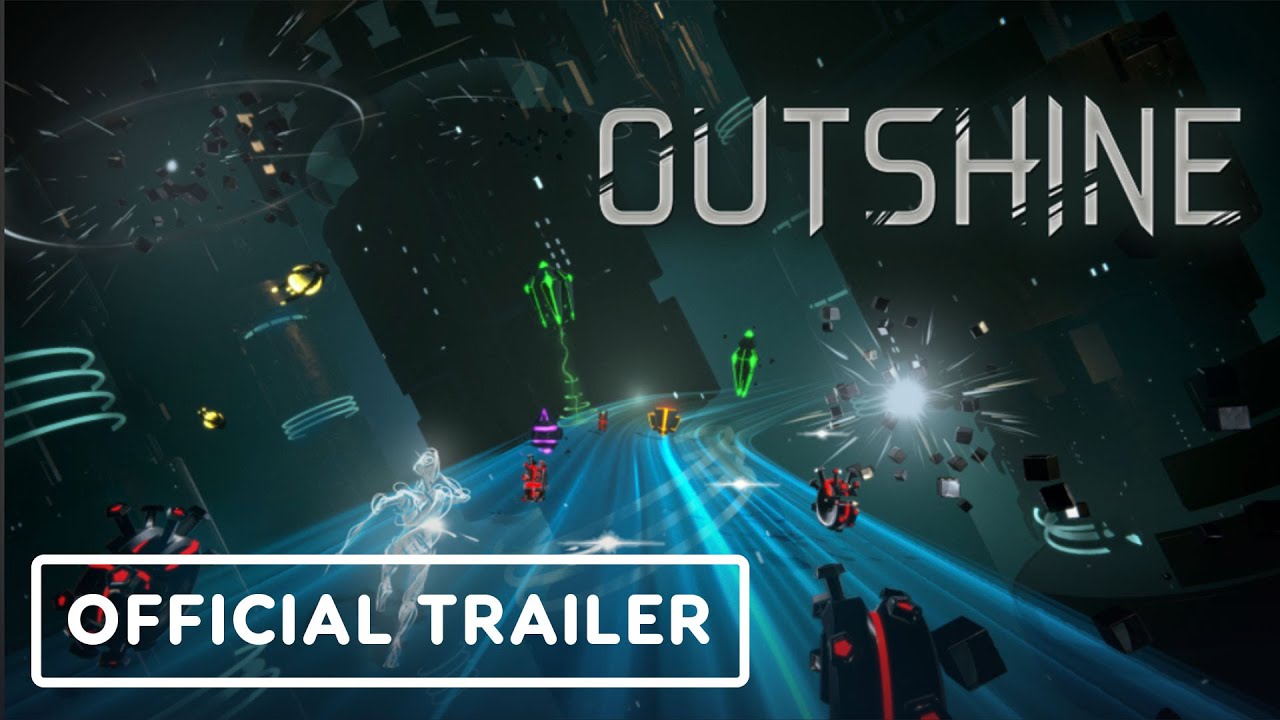 Outshine – Official Release Trailer