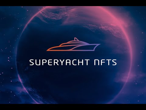 SuperyachtNFTs Trailer