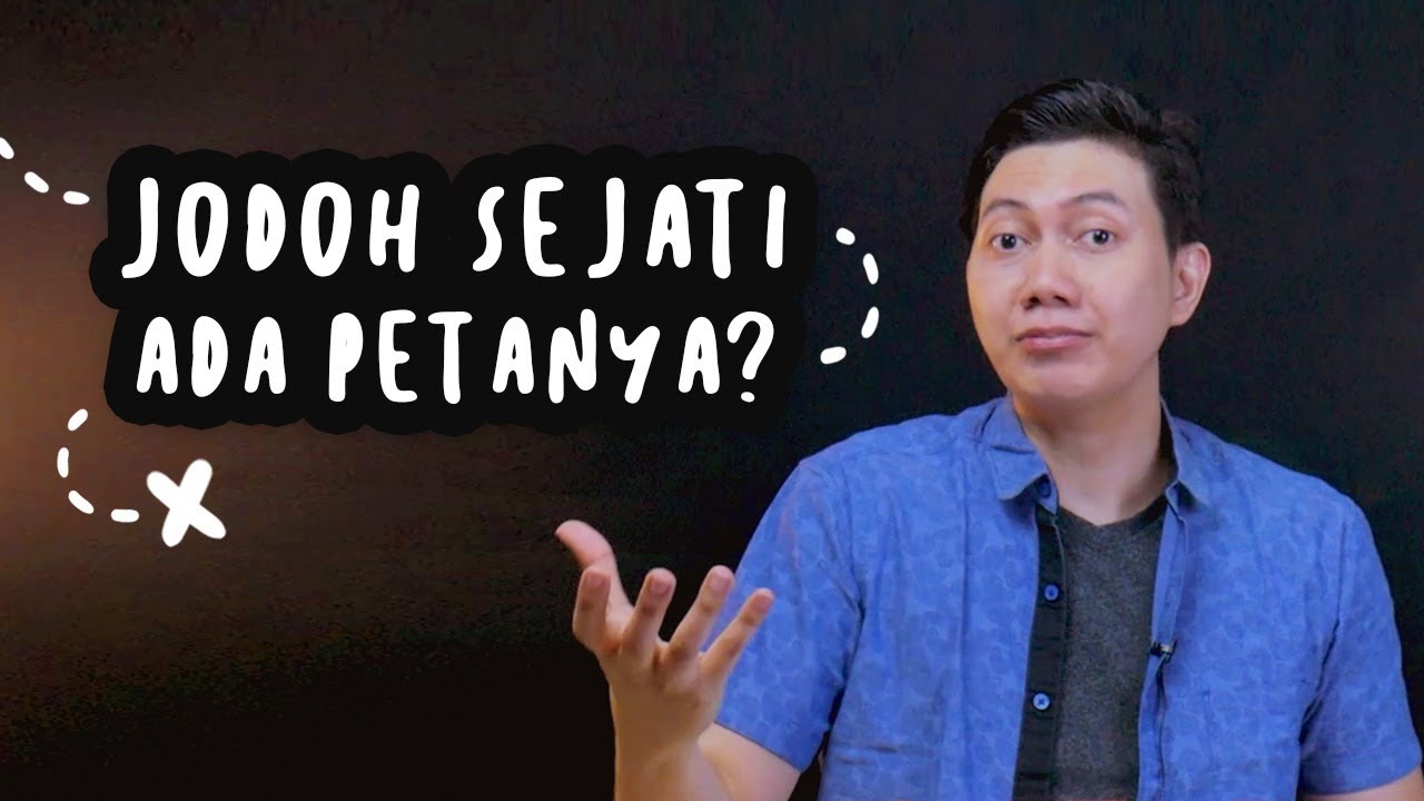 Peta Menuju Jodoh Sejati