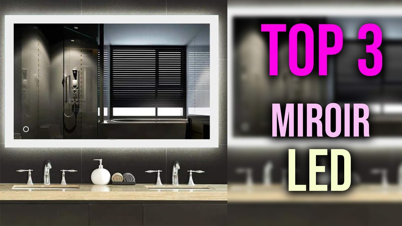 TOP 3 : Meilleur Miroir LED Intelligent 2020 - YouTube