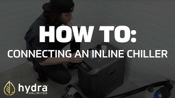 Connecting an inline chiller to a HydraMax Professional RDWC hydroponic system | Hydra Unlimited