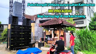 Paket Sound Brewog 246juta Mr  Siap Horreg Lagi Di Markas Spek Sultan Kirim Ke Kalimantan