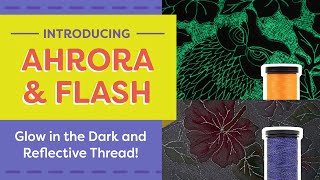 Ahrora™ Glow in the Dark Thread - WonderFil