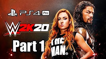 WWE 2K20 (2019) PS4 PRO Gameplay Career Mode Walkthrough Part 1 (No Commentary)