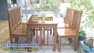 IDE DESAIN KURSI MEJA MAKAN MINIMALIS KAYU JATI | DETAIL UKURAN DAN HARGA
