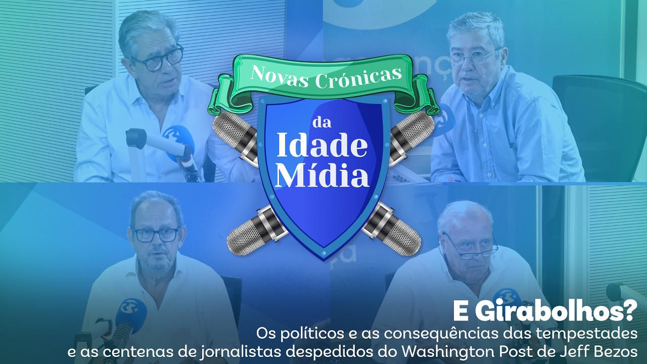 ​E Girabolhos? - Novas Crónicas da Idade Mídia