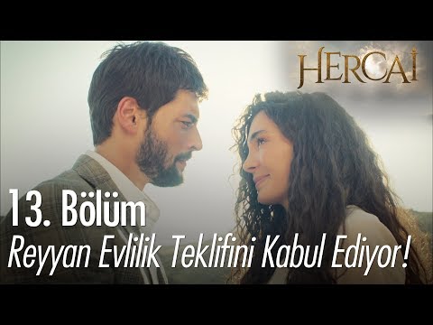 Reyyan evlilik teklifini kabul ediyor! - Hercai 13. Bölüm