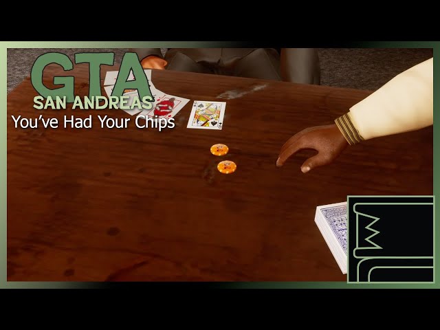 GTA San Andreas: You've Had Your Chips 2025 - YouTube