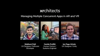 XRchitects HCDE Capstone - How might we manage multiple 3d applications in XR